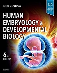 Human Embryology and Developmental Biology (Paperback, 6)