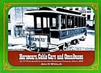 Horsecars, Cable Cars, and Omnibuses (Paperback)