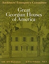 Great Georgian Houses of America (Paperback)