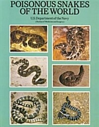 Poisonous Snakes of the World (Paperback)