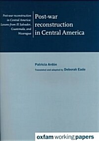 Post-War Reconstruction in Central America (Paperback)