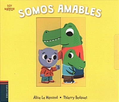 Somos amables / We Are Nice (Board Book)