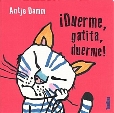좩uerme, gatita, duerme! / Sleep, Kitty, Sleep! (Board Book)