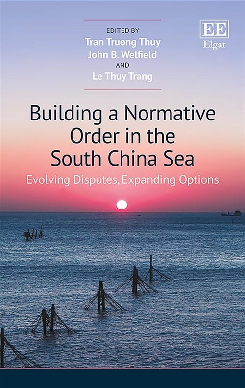 Building a Normative Order in the South China Sea (Hardcover)