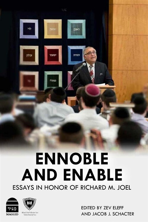 Ennable and Enoble: Essays in Honor of Richard M. Joel (Hardcover)