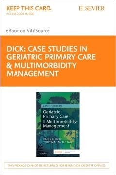 Case Studies in Geriatric Primary Care & Multimorbidity Management - Elsevier eBook on Vitalsource (Retail Access Card) (Hardcover)