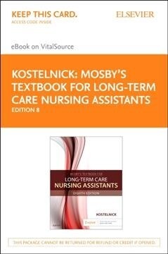 Mosbys Textbook for Long-Term Care Nursing Assistants - Elsevier eBook on Vitalsource (Retail Access Card) (Hardcover, 8)