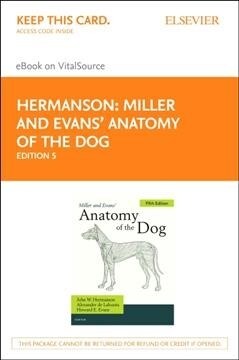 Miller and Evans Anatomy of the Dog - Elsevier eBook on Vitalsource (Retail Access Card) (Hardcover, 5)