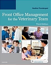 Front Office Management for the Veterinary Team (Paperback, 3)