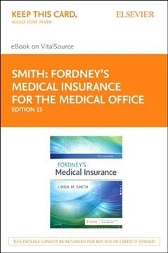 Fordneys Medical Insurance for the Medical Office - Elsevier Ebook on Vitalsource Retail Access Card (Pass Code, 15th)