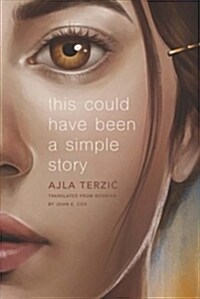 This Could Have Been a Simple Story (Paperback, 1st)