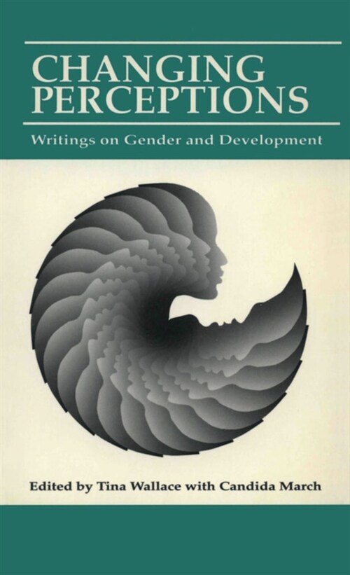 Changing Perceptions : Writings on gender and development (Paperback)
