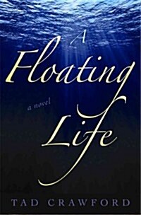 A Floating Life (Hardcover)