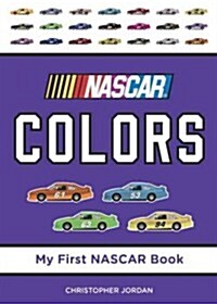 NASCAR Colors (Board Books)