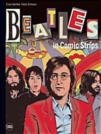 The Beatles in Comic Strips (Hardcover)