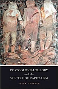 Postcolonial Theory and the Specter of Capital (Hardcover)