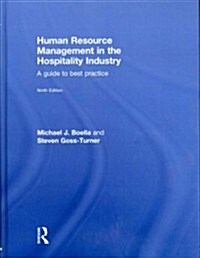 Human Resource Management in the Hospitality Industry : A Guide to Best Practice (Hardcover, 9 New edition)