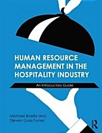 Human Resource Management in the Hospitality Industry : A Guide to Best Practice (Paperback, 9 New edition)