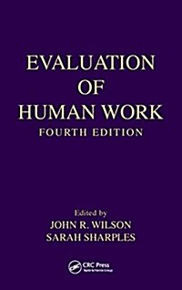 Evaluation of Human Work (Hardcover, 4)