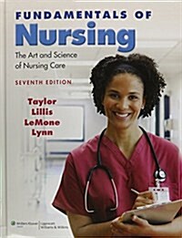 Fundamentals of Nursing: The Art and Science of Nursing Care, Seventh Edition and Taylors Handbook of Clinical Nursing Skills, North American (Hardcover)