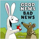 Good News, Bad News (Hardcover)