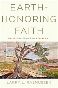 Earth-honoring Faith (Hardcover)