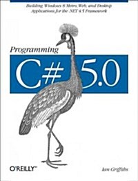 Programming C# 5.0 (Paperback, 1st)