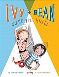 [중고] Ivy + Bean Make the Rules (Hardcover)