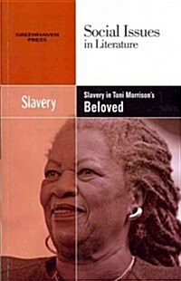 Slavery in Toni Morrisons Beloved (Paperback)