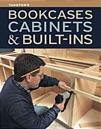 Bookcases, Cabinets & Built-Ins (Paperback)