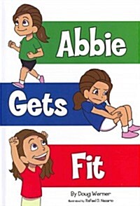 Abbie Gets Fit (Hardcover)