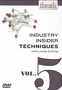 Threads Industry Insider Techniques, Vol. 5 (Hardcover)