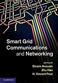 Smart Grid Communications and Networking (Hardcover)