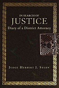 Diary of a DA: The True Story of the Prosecutor Who Took on the Mob, Fought Corruption, and Won (Hardcover)