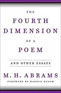 The Fourth Dimension of a Poem: And Other Essays (Hardcover)