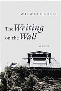 The Writing on the Wall (Hardcover)