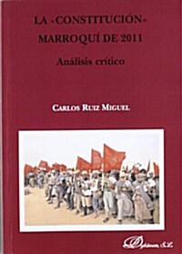 La Constitucion Marroqui de 2011 (Paperback)