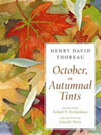 October, or Autumnal Tints (Hardcover)