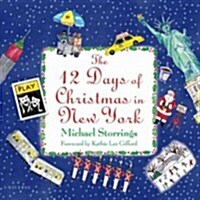 The 12 Days of Christmas in New York (Hardcover)