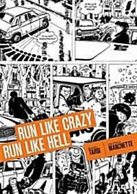 Run Like Crazy Run Like Hell (Hardcover)