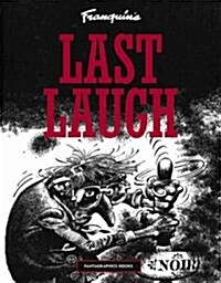 Franquins Last Laugh (Hardcover)