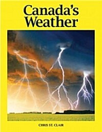 Canadas Weather (Paperback)