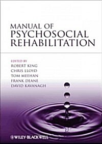 Manual of Psychosocial Rehabilitation (Paperback)