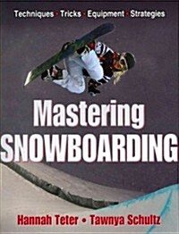 Mastering Snowboarding (Paperback)