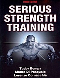 Serious Strength Training (Paperback, 3)