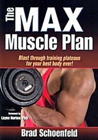 The M.A.X. Muscle Plan (Paperback)