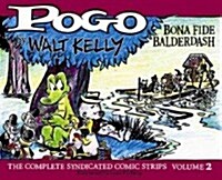 Pogo the Complete Syndicated Comic Strips: Volume 2: Bona Fide Balderdash (Hardcover)