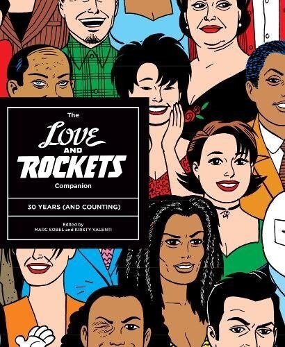 The Love and Rockets Companion: 30 Years (and Counting) (Paperback)