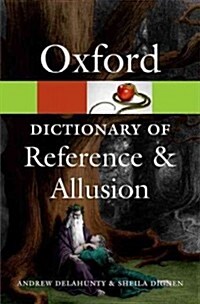 Oxford Dictionary of Reference and Allusion (Paperback, 3 Rev ed)
