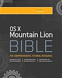 OS X Mountain Lion Bible (Paperback, New)